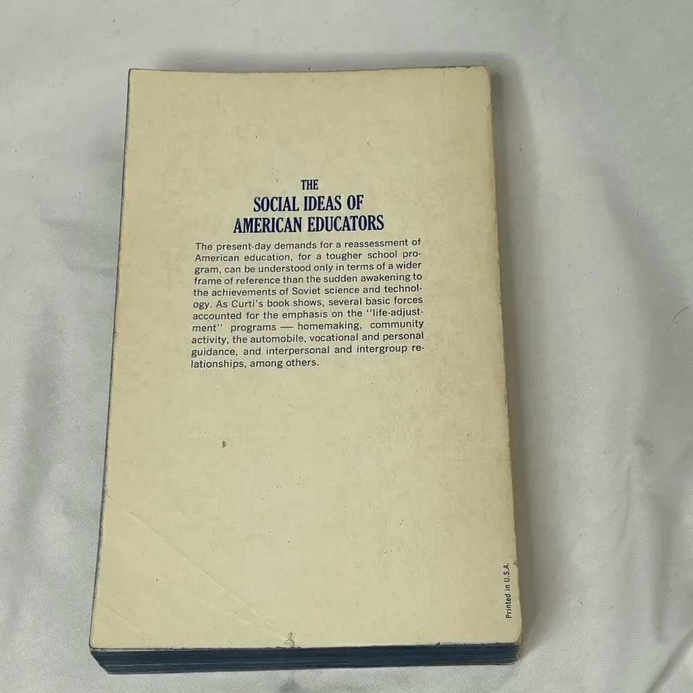 The‎ Social Ideas of American Educators by Merle Curti 1959 Edition